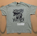 Money Makes Me Happy Shirt